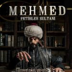 Mehmed: Cuceritorul Sultan